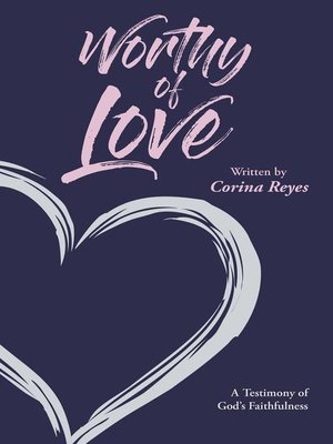 cover image of Worthy of Love